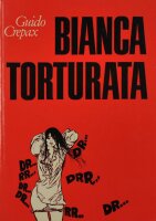 Bianca Torturata Guido Crepax
