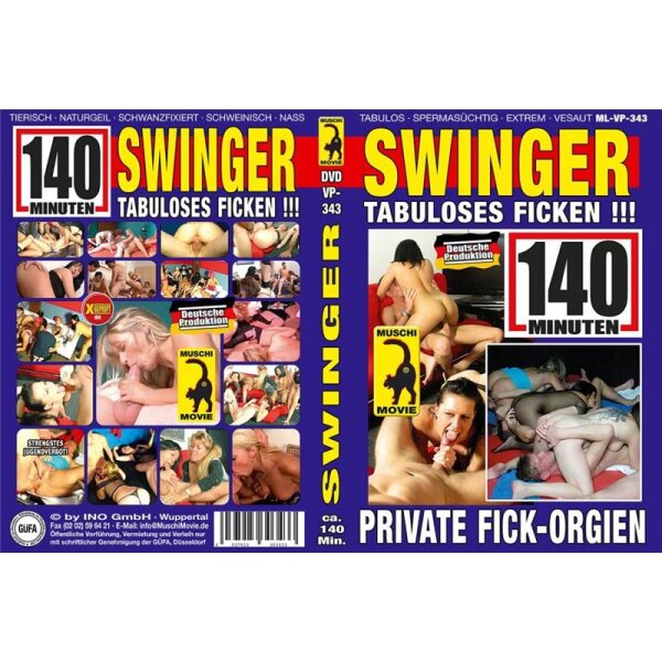 Swinger - Tabuloses Ficken