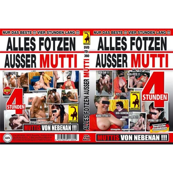 Alles Fotzen Ausser Mutti