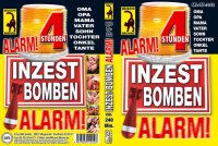 Inzest - Bomben Alarm - 4H