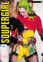 Souper Girl 02 - Wet & Messy
