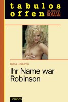 Ihr Name war Robinson