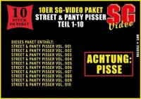 10er SG Street & Panty Pisser 1-10 Paket