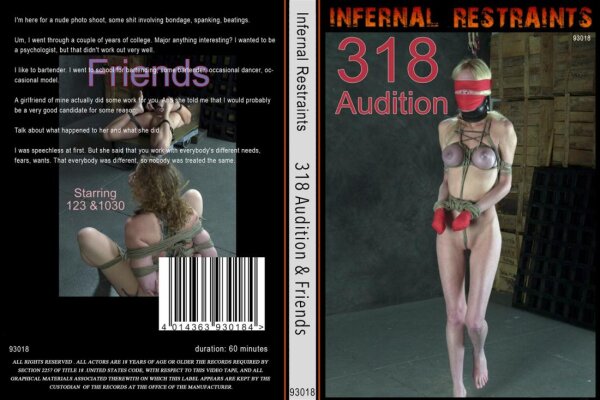 318 Audition & Friends (Infernal Restrai Nts)