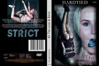 All The Love & Strict (Hardtied)