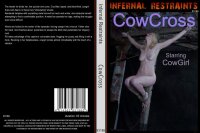 Cowcross (Infernal Restraints)