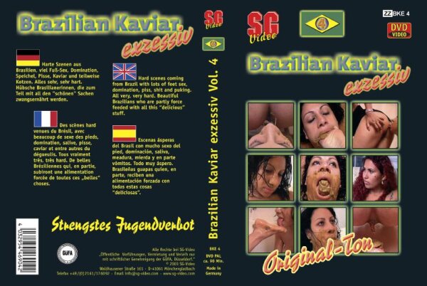 Brazilian Kaviar Exzessiv Vol. 04