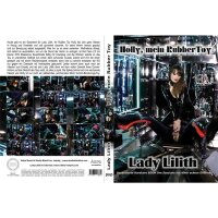 Lady Lilith - Holly, mein RubberToy
